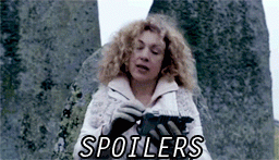 river-song-spoilers.gif