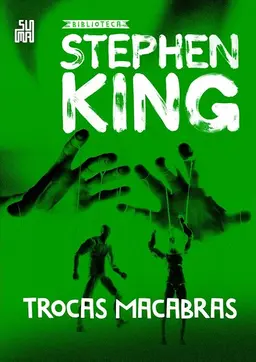 Trocas Macabras-Stephen King.jpg