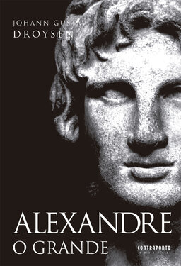 Alexandre o grande -  Johann Gustav Droysen (Autor).jpeg