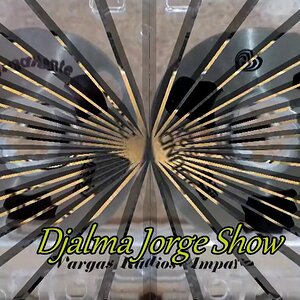 Djalma Jorge Show 18