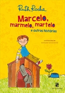 Marcelo+Marmelo+Martelo+e+outras+historias+-+Ruth+Rocha.jpg