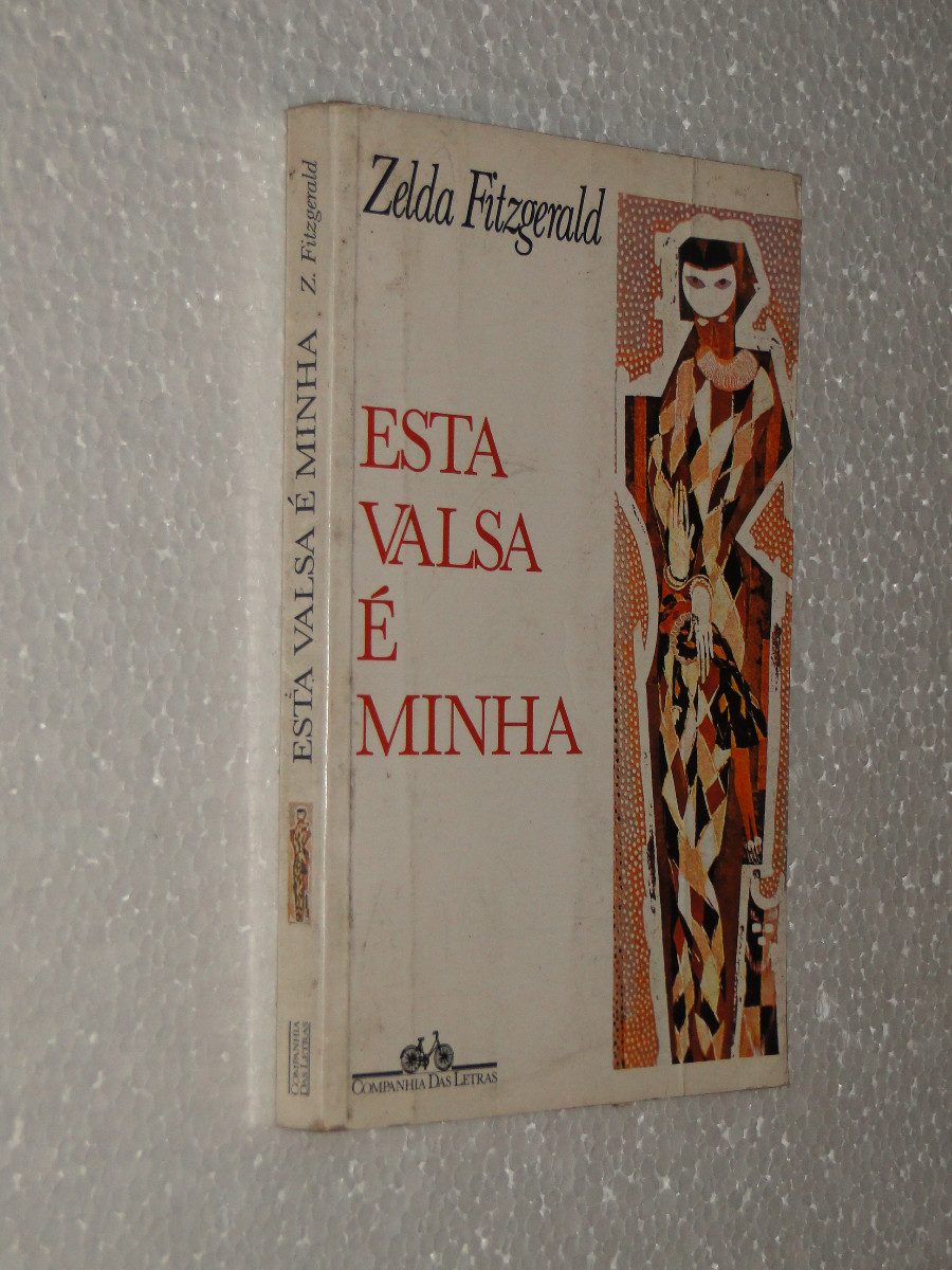 livro-esta-valsa-e-minha-zelda-fitzgerald-1986_MLB-F-5221548079_102013.jpg