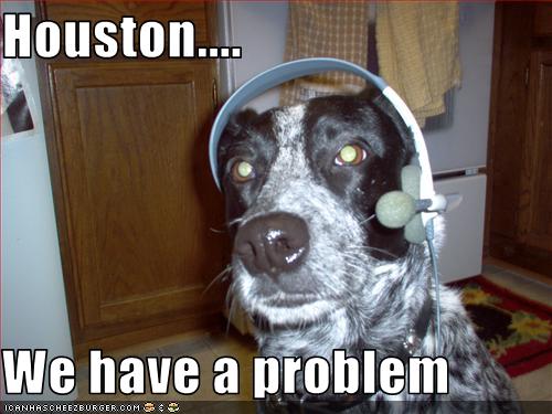 houston-we-have-a-problem.jpg