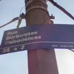 Borboletas Psicodélicas é o terceiro nome dado a uma rua na zona Sul paulistana e gerou bastante polêmica - André Porto/UOL