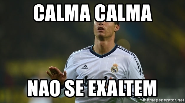 calma-calma-nao-se-exaltem.jpg